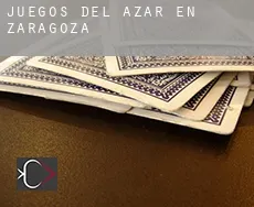 Juegos del azar en  Zaragoza