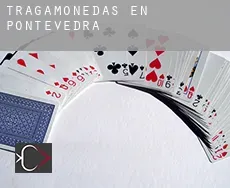 Tragamonedas en Pontevedra