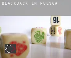 Blackjack en  Ruesga