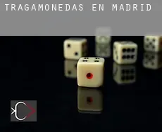 Tragamonedas en  Madrid