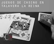 Juegos de casino en  Talavera de la Reina