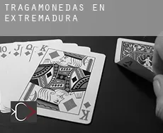 Tragamonedas en  Extremadura