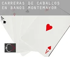 Carreras de caballos en Baños de Montemayor
