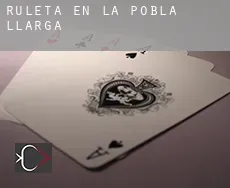 Ruleta en La Pobla Llarga