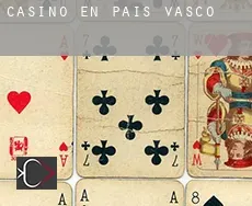 Casino en  País Vasco