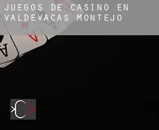 Juegos de casino en  Valdevacas de Montejo