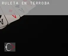 Ruleta en Terroba