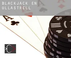 Blackjack en  Ullastrell