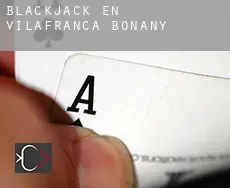 Blackjack en  Vilafranca de Bonany