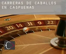 Carreras de caballos en Caspueñas