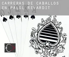 Carreras de caballos en Palol de Revardit