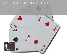 Casino en Matillas