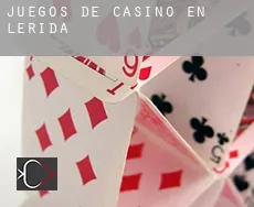 Juegos de casino en Lérida