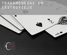 Tragamonedas en Castroviejo