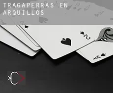 Tragaperras en Arquillos